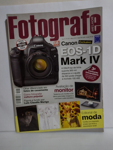 Revista Fotografe Melhor N 162 Mar/10 , Canon Eos-1d Mark Iv