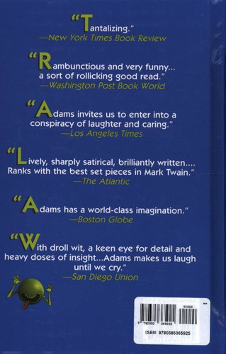 D. Adams : The Ultimate Hitchhiker's Guide To The Galaxy