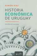 Historia Economica Del Uruguay   Edicion Actualizada