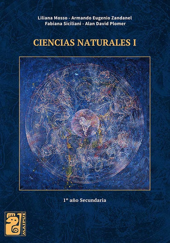 Ciencias Naturales I - Editorial Maipue