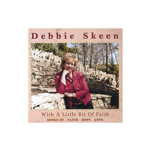 Skeen Debbie With A Little Bit Of Faith Usa Import Cd Nuevo
