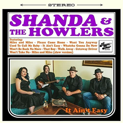 Cd It Aint Easy - Shanda And The Howlers