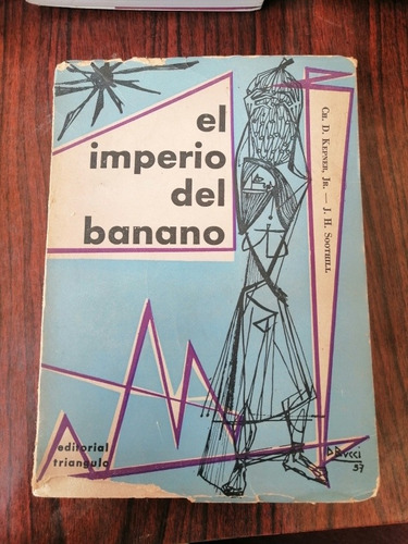 El Imperio Del Banano Kepner - Soothill