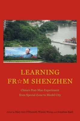 Libro Learning From Shenzhen : China's Post-mao Experimen...