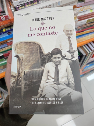 Libro Lo Que No Me Contaste - Mark Mazower