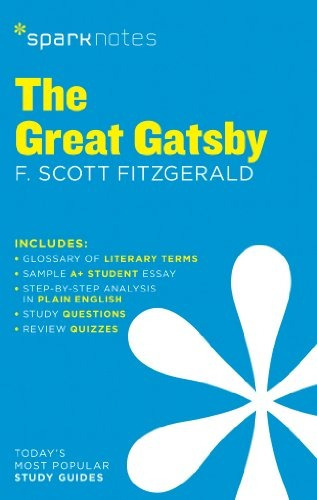 The Great Gatsby Sparknotes Literature Guide (sparknotes Lit