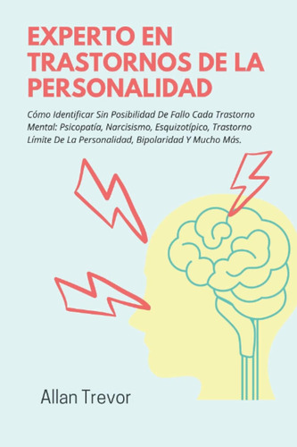 Libro: Experto En Trastornos De La Personalidad: Cómo Identi