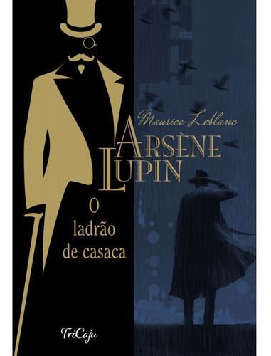 Livro Arsene Lupin (tri) O Ladrao De Casaca