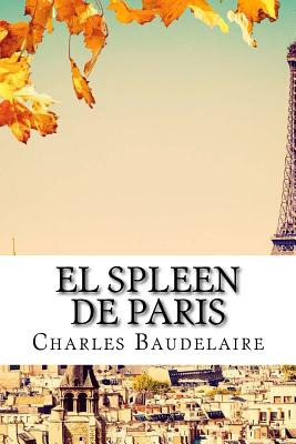 Libro El Spleen De Paris - Baudelaire, Charles