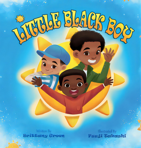 Little Black Boy, De Green, Brittany. Editorial Lightning Source Inc, Tapa Dura En Inglés
