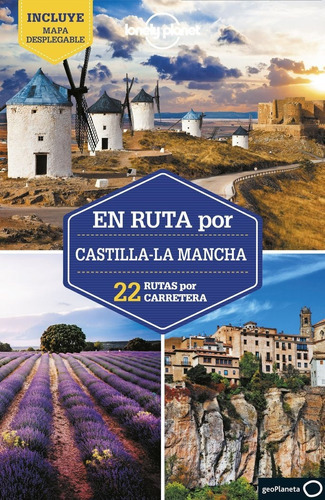 En Ruta Por Castilla-la Mancha 1, De Madera, Pedro. Editorial Geoplaneta, Tapa Blanda En Español