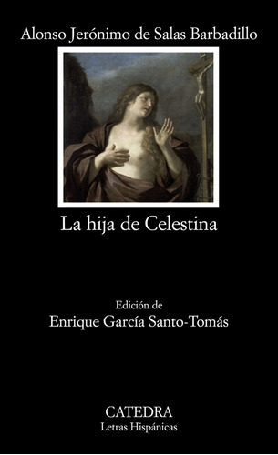 Libro La Hija De Celestina - Salas Barbadillo, Alonso Jeroni