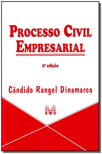 Processo civil empresarial - 2 ed./2014, de Dinamarco, Cândido Rangel. Editora Malheiros Editores LTDA, capa mole em português, 2014