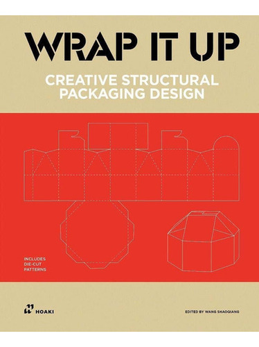 Wrap It Up, De Wang Shaoqiang. Editorial Hoaki, Tapa Pasta Dura, Edición 1.0, 2022