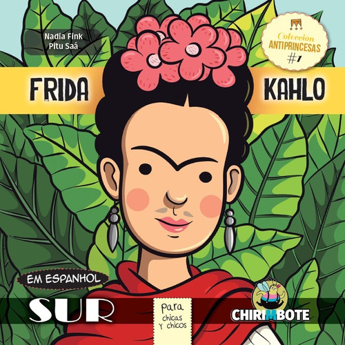 Coleção Antiprincesas Frida Kahlo Em Espanhol