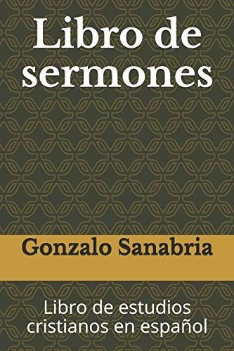 Imagen 1 de 2 de Libro De Sermones: Libro De Estudios Cristianos En Espaol (e