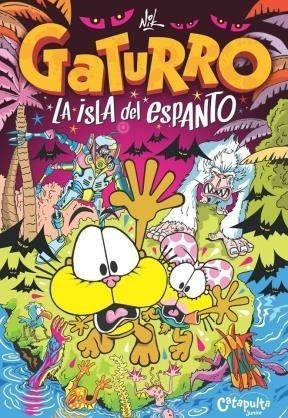 Gaturro La Isla Del Espanto - Nik (libro)