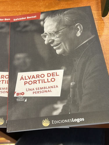 Álvaro Del Portillo. Una Semblanza Personal. Opus Dei