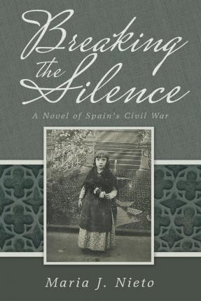 Libro Breaking The Silence - Maria J Nieto