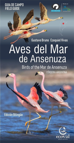 Guía De Campo: Aves Del Mar De Ansenuza - Córdoba, Argentina