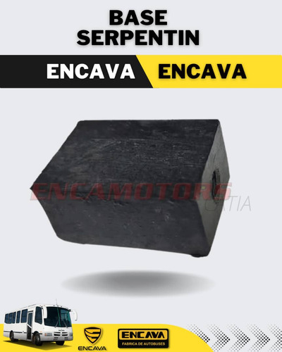 Base Serpentin Encava 