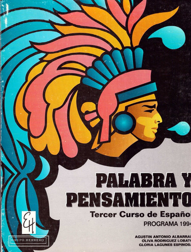 Palabra Y Pensamiento Tercer Curso De Español Secundaria, De Albarran Agustin Antonio. Editorial Editorial Herrero, Tapa Blanda, Edición 1 En Español, 1994