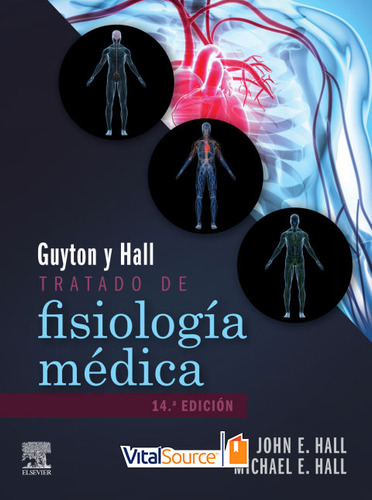 Libro Electrónico Guyton & Hall. Tratado De Fisiología Médic