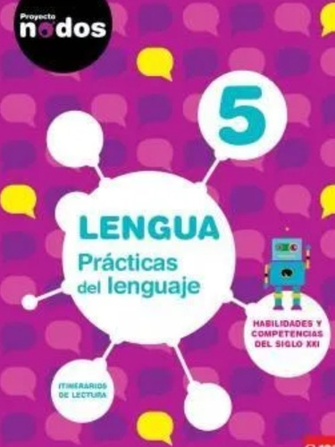 Lengua 5 Nodos - Practicas Del Lenguaje 5 - 2016