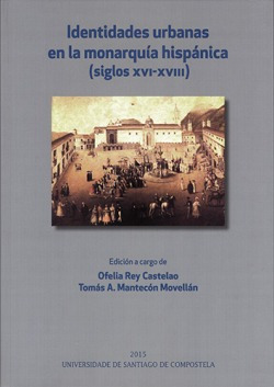 Ident.urbanas En Monarquia Hispanica (s.xvi-xviii) Rey Caste