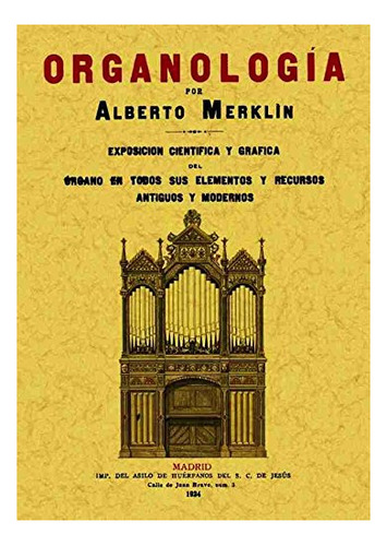 Libro Organologia  De Merklin Alberto