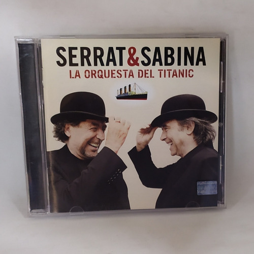 Cd Serrat Sabina La Orquesta Del Titanic Original  