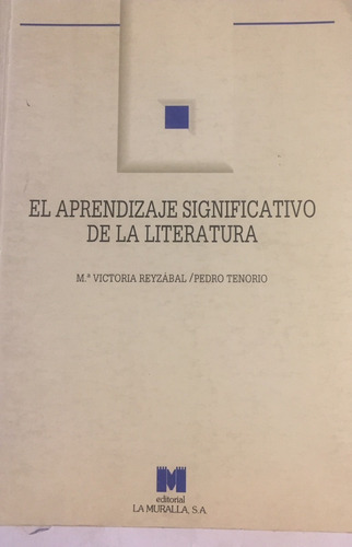 Libro El Aprendizaje Significativo De La Literatura