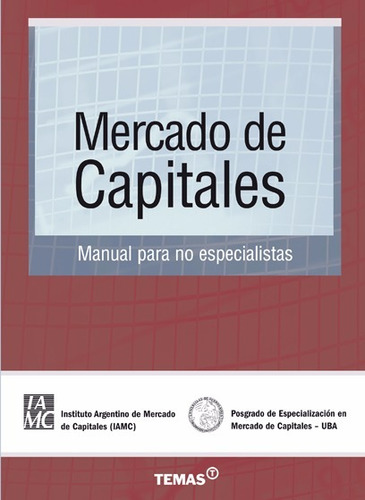 Mercado De Capitales Manual Para No Espec.- Erpen Monica