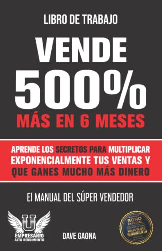 Libro De Trabajo: Vende 500% Mas