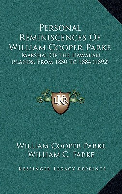 Libro Personal Reminiscences Of William Cooper Parke: Mar...