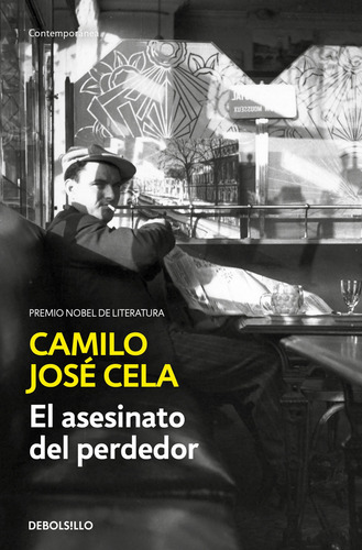 Libro El Asesinato Del Perdedor - Cela, Camilo Jose