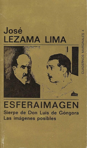 Esferaimagen Sierpe De Don Luis De Góngora- José Lezama Lima