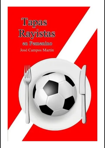 comprar Libro: Tapas Rayistas En Femenino: Conoce Las Tapas De Las