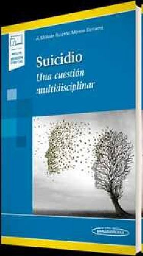 Suicidio -una Cuestión Multidisciplinar- (ed.2022)