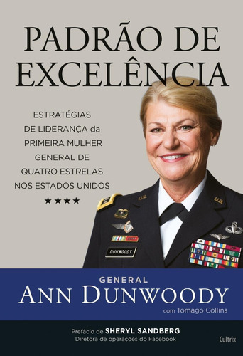Padrão de excelência, de Dunwoody ,General Ann. Editora Cultrix em português