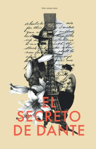 Libro: El Secreto De Dante (spanish Edition)