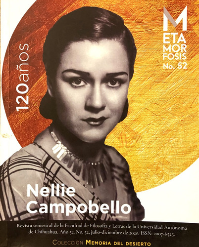 Metamorfosis No°52, Nellie Campobello