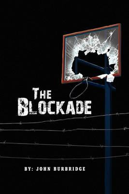 Libro The Blockade - John Burbridge