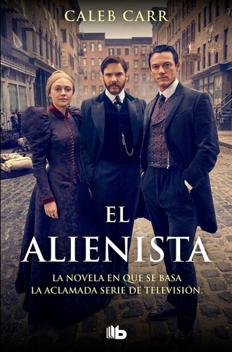 Alienista,el - Carr,caleb