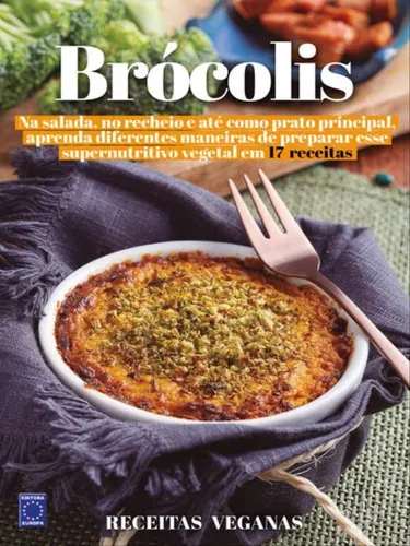 Receitas Veganas - Brócolis, De Editora Europa. Editorial Europa, Capa Mole Em Português