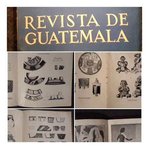 Revista D Guatemala 1945 Asturias León Felipe Mérida Uxactum