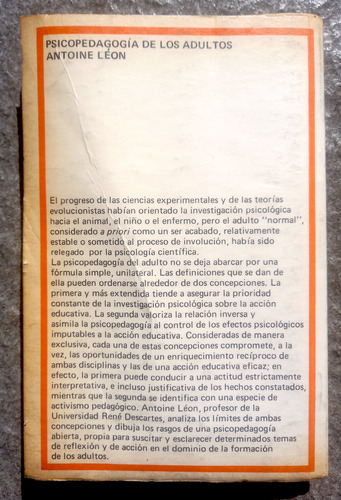 Psicopedagogía De Los Adultos, Antoine Léon Siglo Xxi - 1973 (Usado)