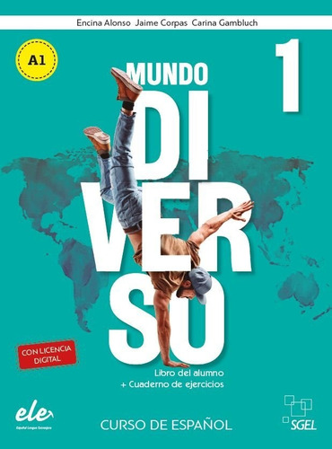 Mundo Diverso 1 Alumno+ejercicios, De Alonso Arija, Encina. Editorial S.g.e.l., Tapa Blanda En Español