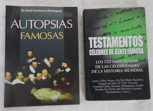 2 Libros, Autopsias Famosas, Testamentos De  Gente Famosa