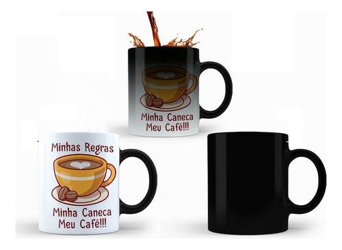Caneca Mágica Minhas Regras Minha Caneca Meu Café Xícara